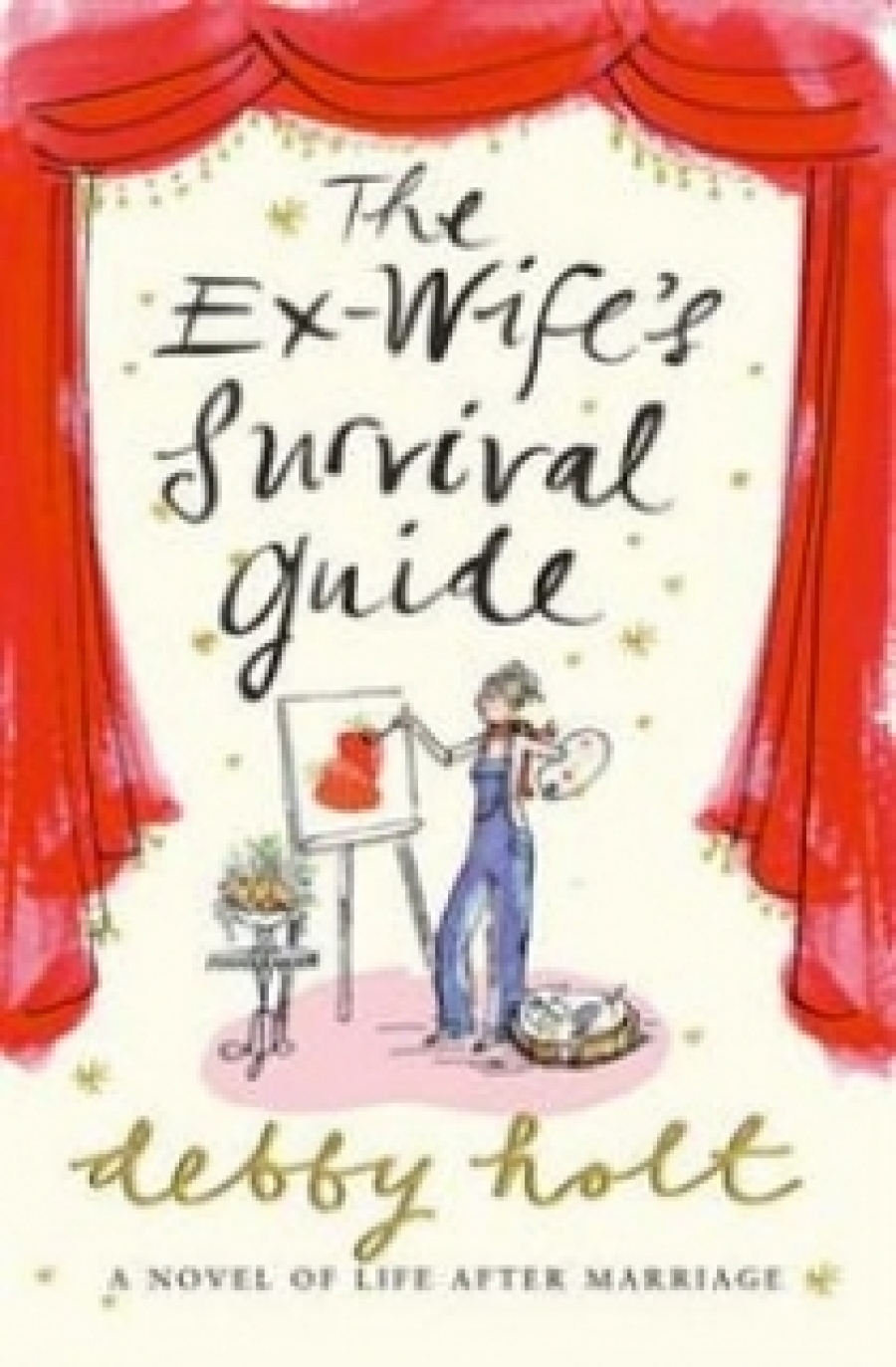 Debby H. The Ex-wife's Survival Guide 