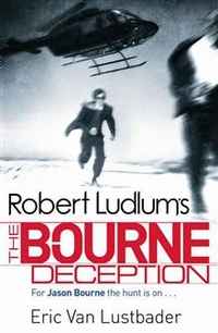 Eric L. The Bourne Deception 