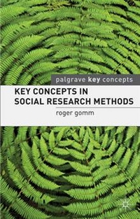 Roger, Gomm Key Concepts in Social Research Methods 