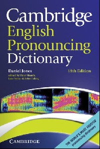Daniel Jones Edited by Peter Roach, Jane Setter and John Esling Cambridge English Pronouncing Dictionary 18th Edition Paperback 