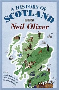 Oliver, Neil A History of Scotland 