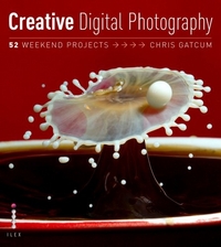 C, Gatcum Creative Digital Photography: 52 Weekend Projects 