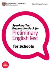 Cambridge ESOL Speaking Test Preparation Pack for PET for Schools Paperback with DVD 