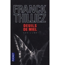 Thilliez, Franck Deuils de miel 