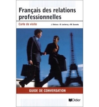 Delcos J. Francais Des Relations Professionnelles Guide De Conversation 