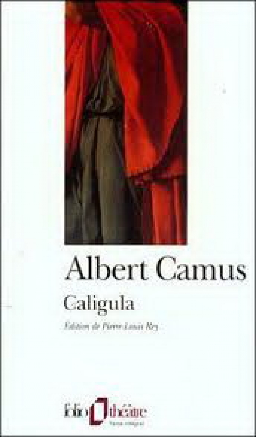 Albert, Camus Caligula 