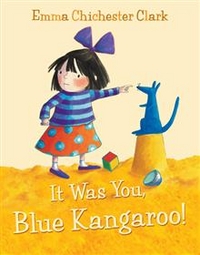 Clark, Emma Chichester It Was You, Blue Kangaroo!  +D 