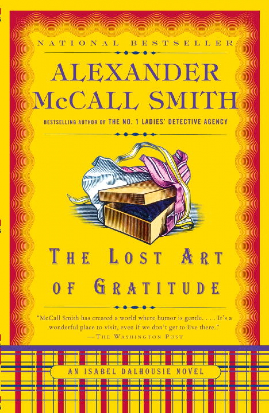Alexander, McCall Smith Lost Art of Gratitude (Isabel Dalhousie novel) Exp 
