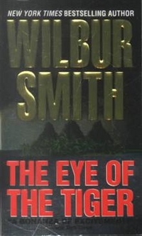 уилбур смит взгляд тигра. книга глаз тигра. глаз тигра книга. уилбур смит глаз тигра. глаз тигра книга.