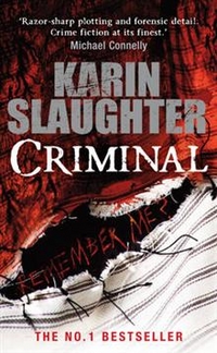 Karin, Slaughter Criminal  (NY Times bestseller) 