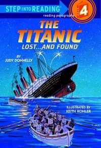 Donnelly J. Titanic: Lost and Found (Step into Reading 4) 