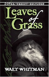 Whitman, Walt Leaves of Grass: Original 1855 Edition 