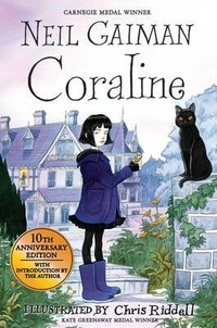 Neil, Gaiman Coraline   (10th Anniversary Ed.) 