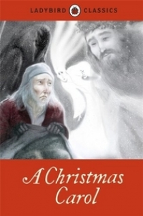 Charles D. Ladybird Classics: A Christmas Carol 