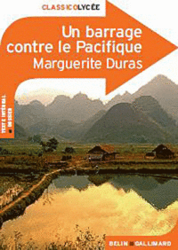 Duras, Marguerite Barrage contre le Pacifique  (Un) 