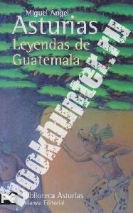 Asturias, Miguel Angel Leyendas de Guatemala 