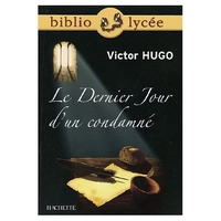 V., Hugo Le Dernier Jour d'un condamné 
