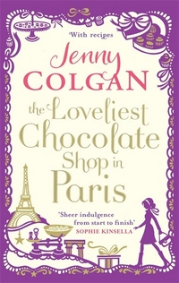 Jenny Colgan The Loveliest Chocolate Shop in Paris 