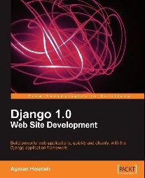 Hourieh, Ayman Django 1.0 website development 