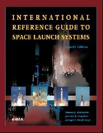 Isakowitz S. International Reference Guide to Space Launch Systems 