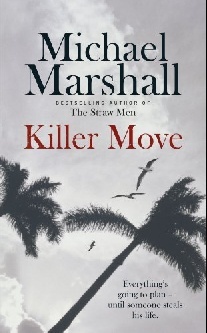 Michael Marshall Killer Move 