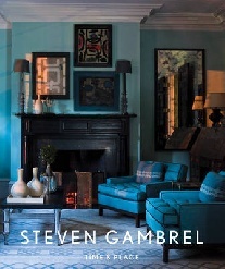 Gambrel Steven Steven Gambrel: Time and Place 