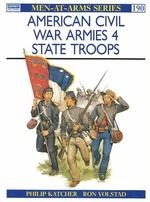 American Civil War Armies (4): State Troops 