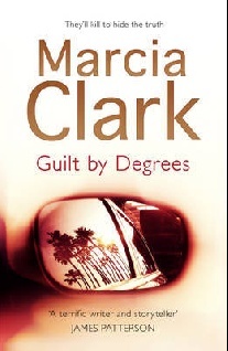 Marica Clark Guilt By Degrees 
