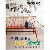 Grant A Place Called Home 