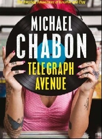 Michael Chabon Telegraph Avenue 