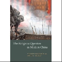 Palmer, Goossaert, Vincent (Author), David A (Author) The Religious Question in Modern China 