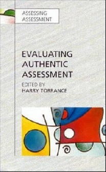 Evaluating authentic assessment : 