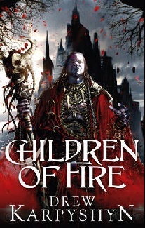Drew, Karpyshyn Children of Fire 