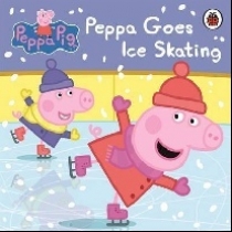 Ladybird Peppa Pig: Peppa Goes Ice Skating 