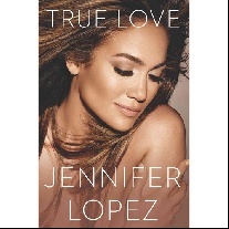 Lopez Jennifer True Love 