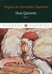 Cervantes Saavedra de M. Don Quixote 