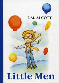 Alcott L. Little Men 