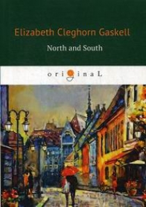 Gaskell E.C. North and South 