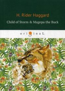 Haggard H.R. Child of Storm and Magepa the Buck 