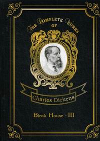 Dickens C. Bleak House III 