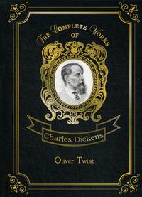 Dickens C. Oliver Twist 