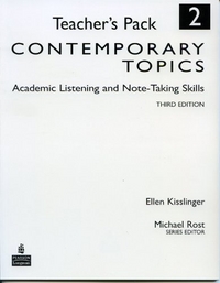 Ellen, Kisslinger Contemporary Topics, 3rd Edition, Level 2. Teacher's Book 