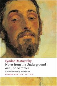 Fyodor, Dostoevsky Notes from the Underground and The Gambler 