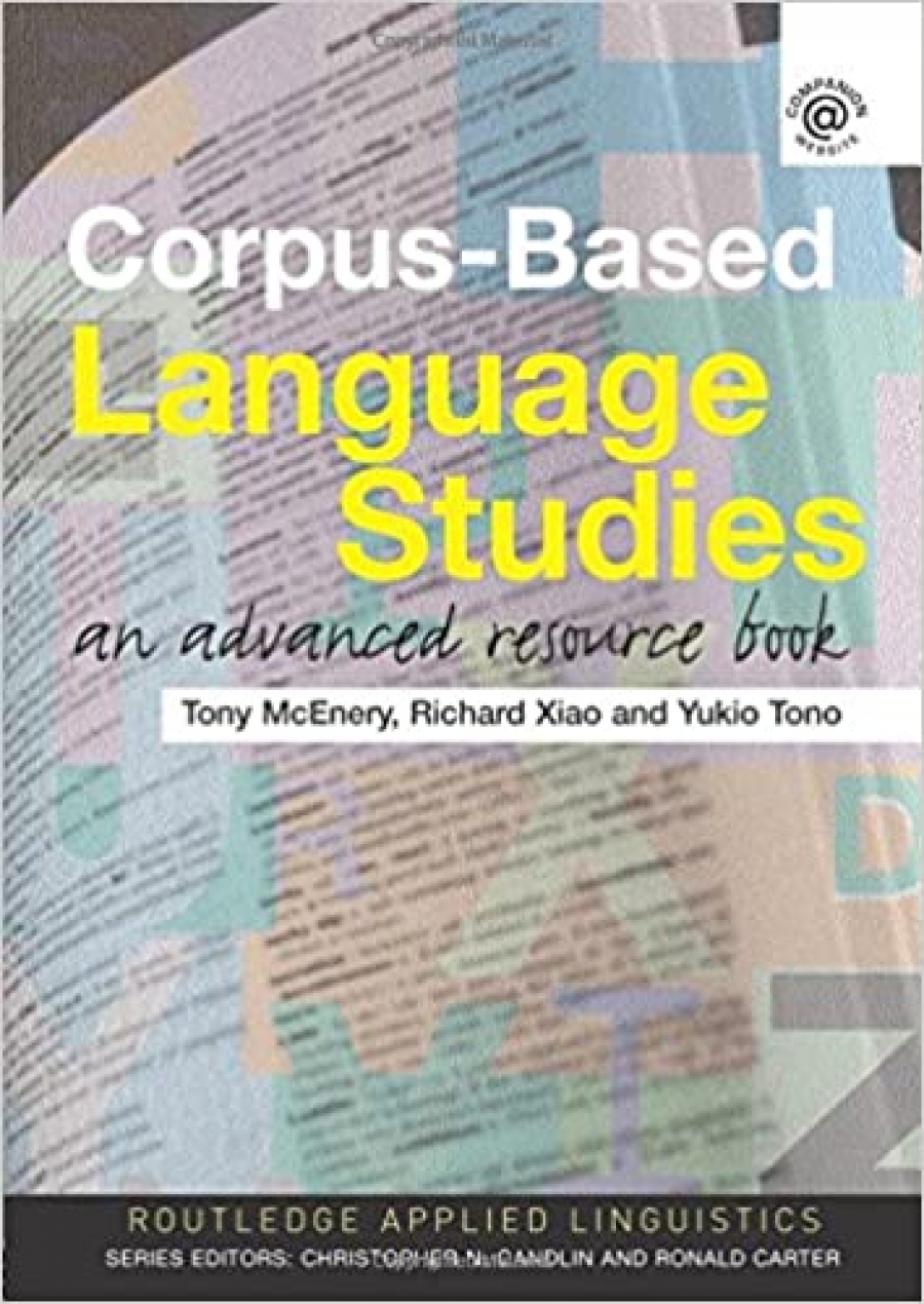 Anthony, McEnery Corpus-Based Language Studies: Advanced Resource Book 