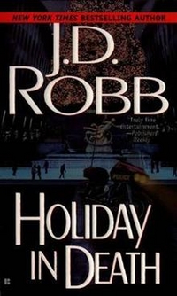 Robb, J. D. Holiday in Death 