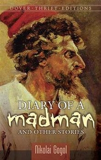 Gogol Nikolai Diary of a Madman and Other Stories 