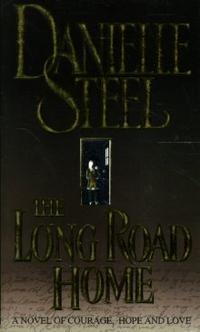 Danielle, Steel Long Road Home,The 
