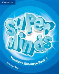 Herbert Puchta, Peter Lewis-Jones Super Minds Level 1 Teacher's Resource Book with Audio CD 