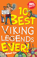 Michael, Cox 10 Best Viking Legends Ever! 