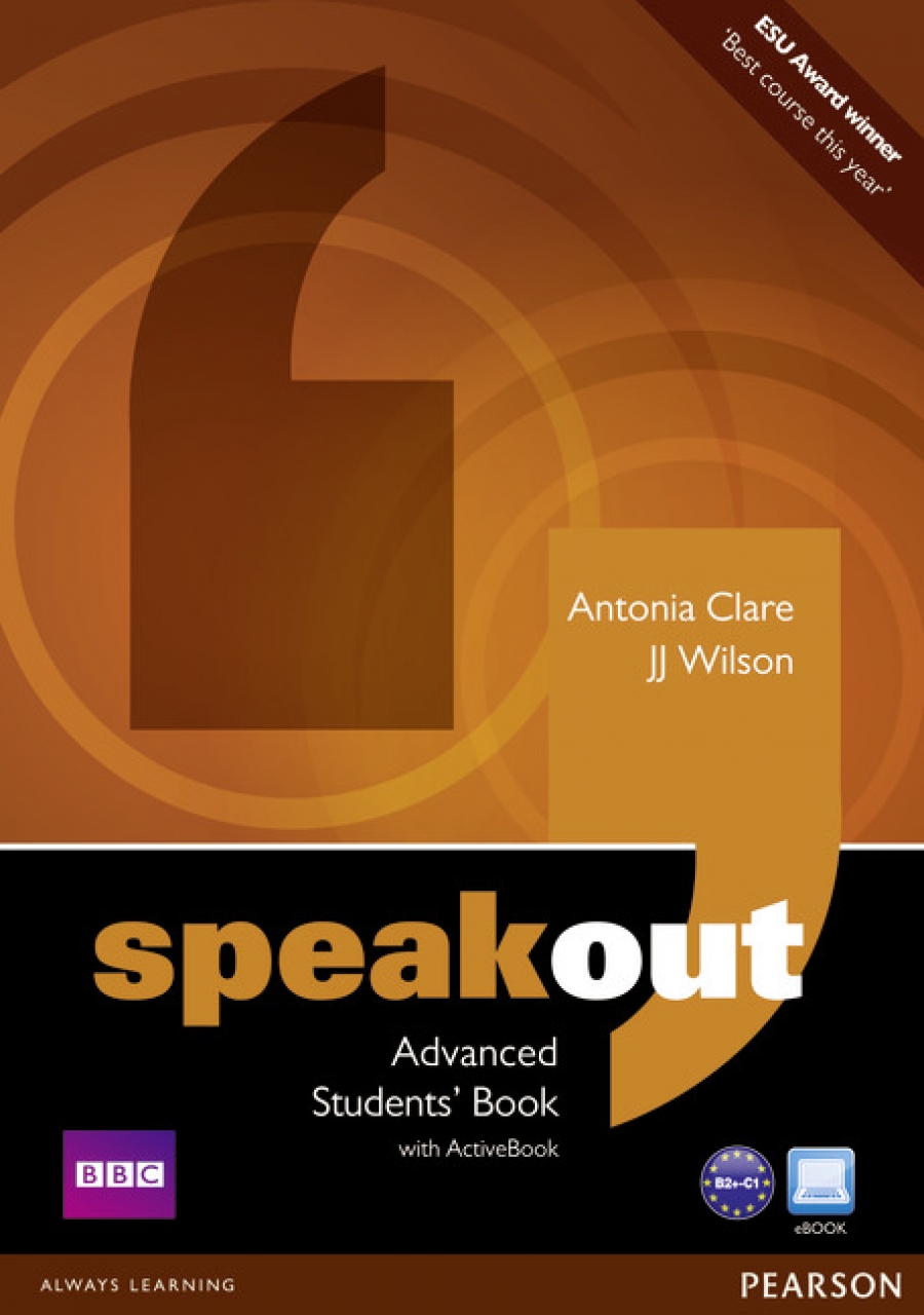 Antonia Clare and J.J. Wilson Speakout. Advanced Student's Book / DVD / Active Book 